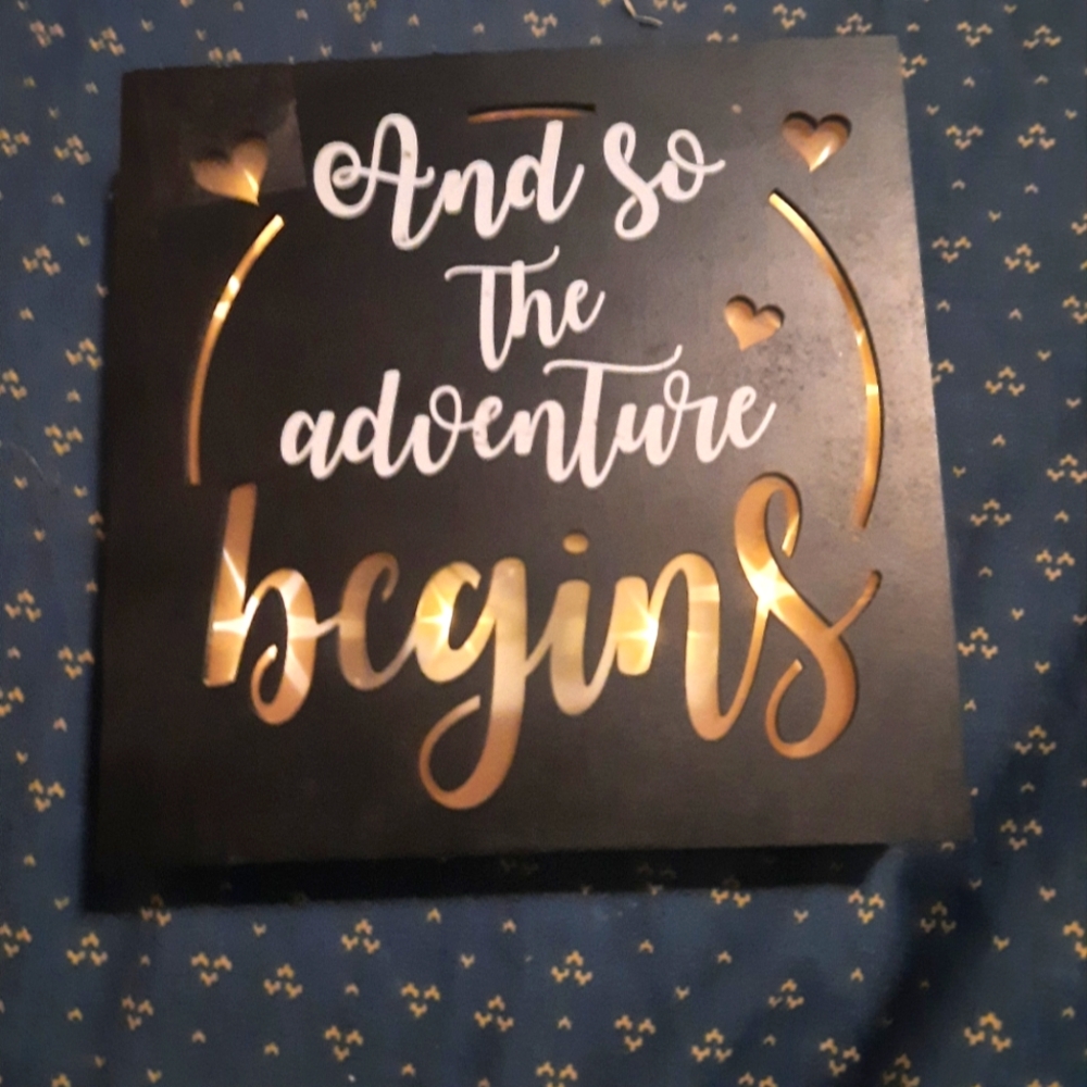 light up decor "and so the adventure begins"